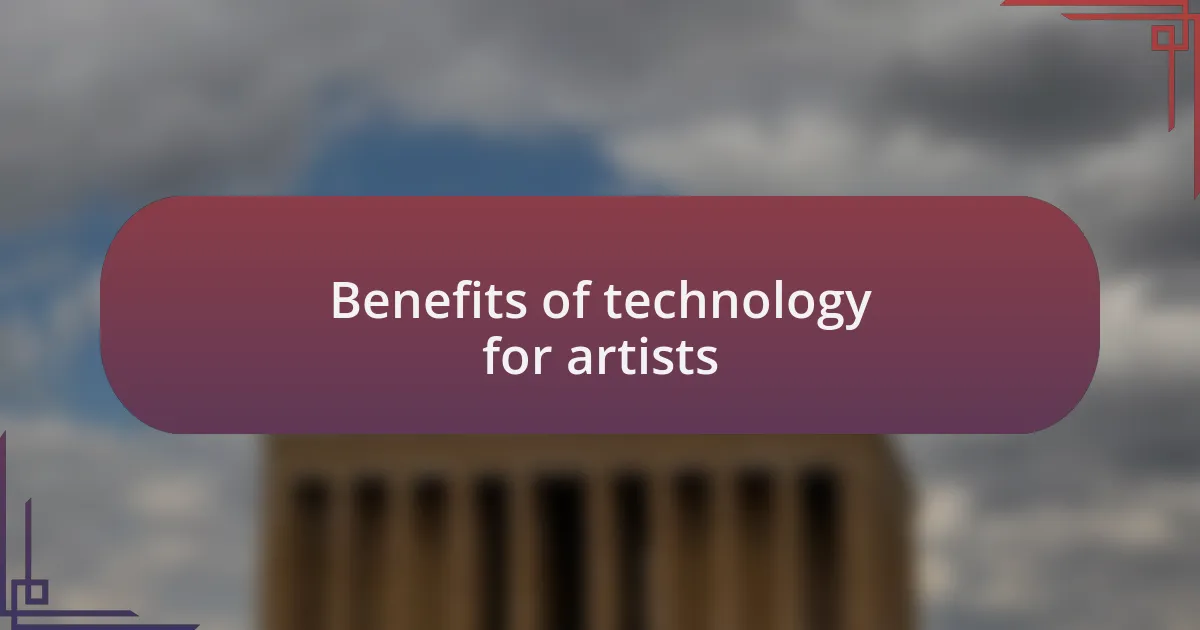 Benefits of technology for artists
