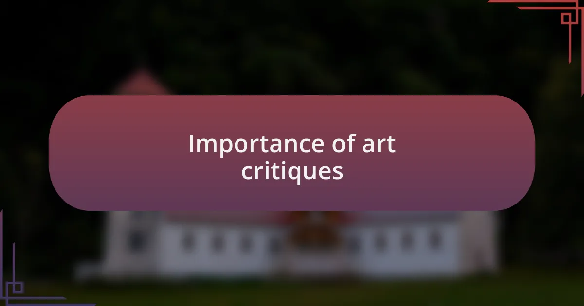 Importance of art critiques