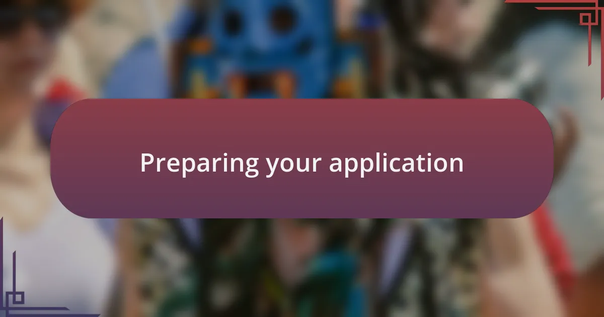 Preparing your application