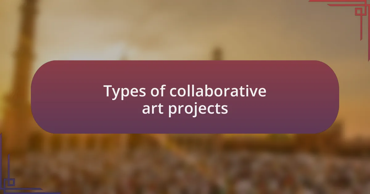 Types of collaborative art projects
